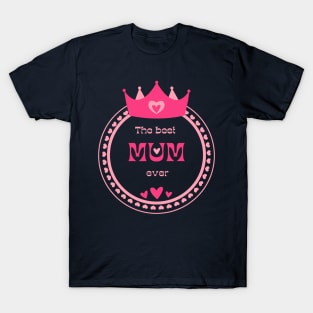 Mum Mother's Day T-Shirt